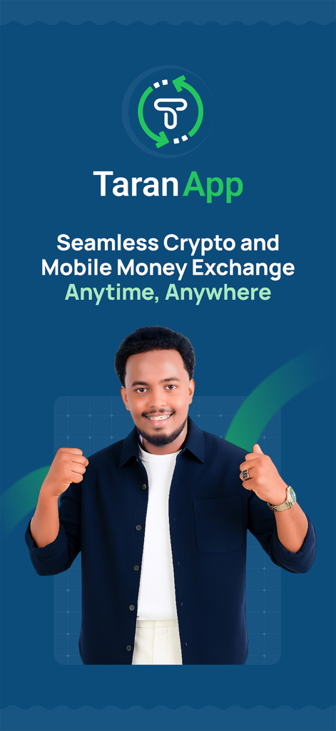 Taran App - Taran App splash screen featuring a man and the text seamless crypto and mobile money exchange anytime anywhere
