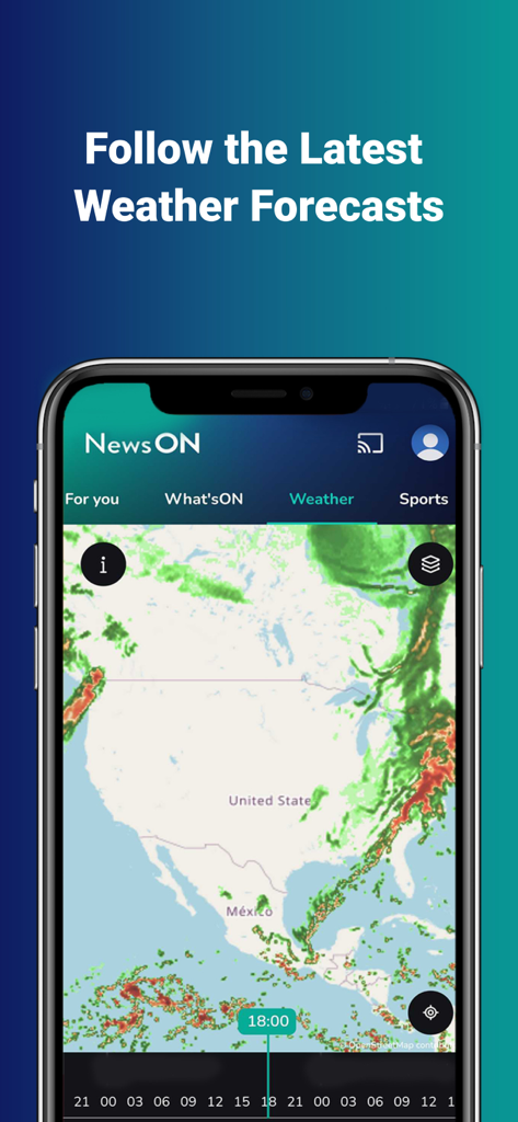 NewsON - Local News & Weather - NewsON app interface showing a live weather radar map of the United States with the headline Follow the Latest Weather Forecasts.