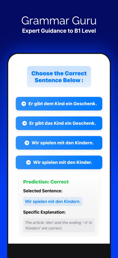 German Grammar B1 - A German grammar B1 quiz screen showing multiple choice sentence options and an AI generated explanation for the correct answer.
