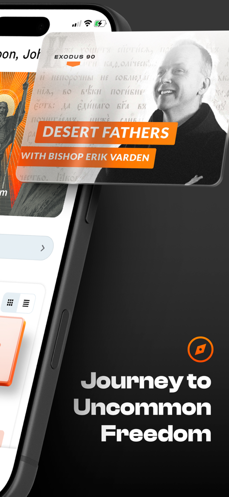 Exodus 90: Catholic Men's App - Exodus 90 Catholic men's app featuring a content card for Desert Fathers with Bishop Erik Varden and the tagline Journey to Uncommon Freedom