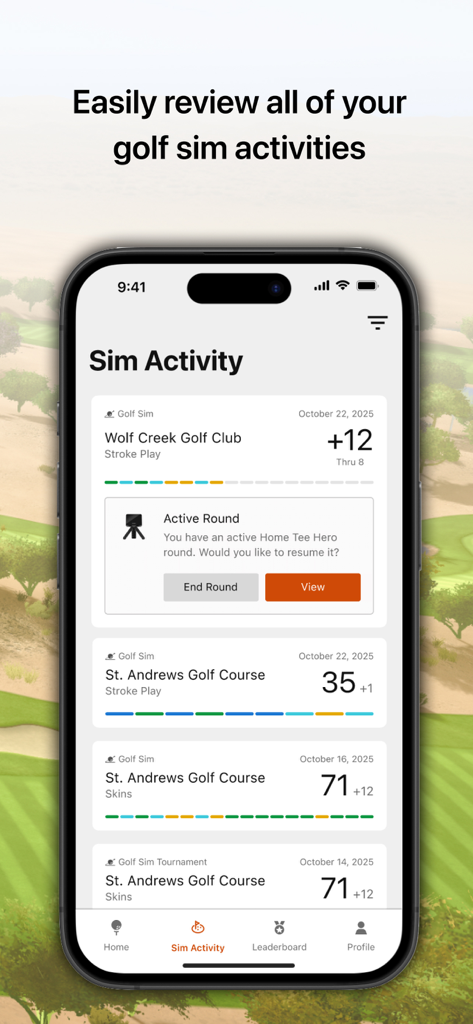 Home Tee Hero - Screenshot of the Sim Activity screen in the Home Tee Hero app showing a history of virtual golf rounds and scores