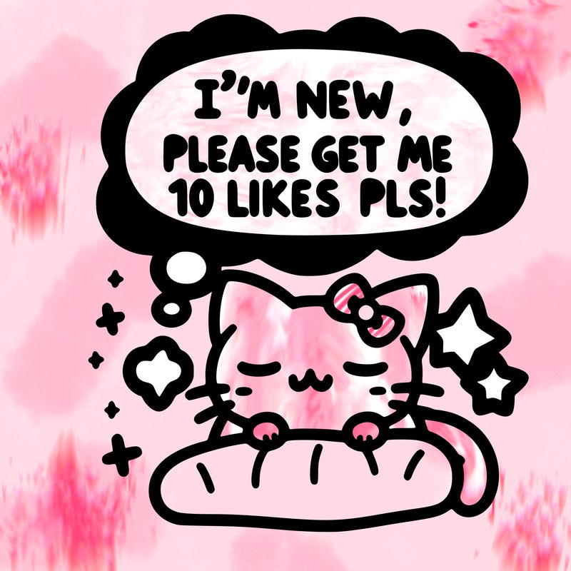 kitty taking a nap dream talking and saying "i'm new, please get me at least 10 likes pls!!"