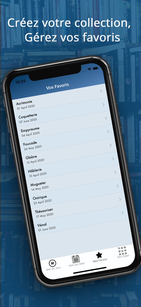 Smartphone screen displaying a list of favorite French vocabulary words in the 1 Jour 1 Mot app.