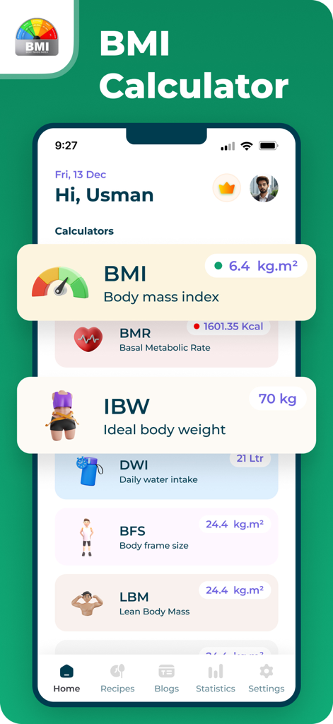 BMI, BMR & Body Fat Calculator - Dashboard view of the BMI and health calculator app showing metrics for BMI, BMR, and ideal body weight.