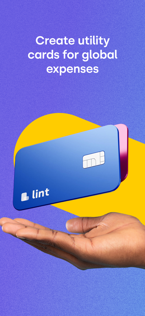 Lint - Lint virtual utility cards for managing global expenses