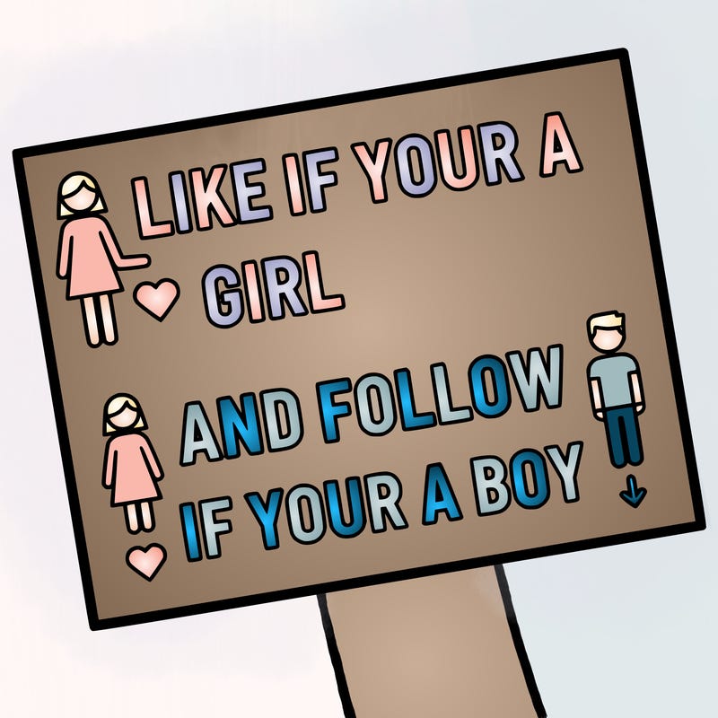 like if your a girl and follow if your a boy