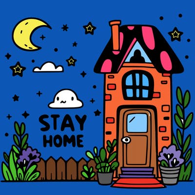 stay home