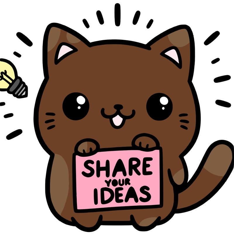 a cute cat saying share your ideas