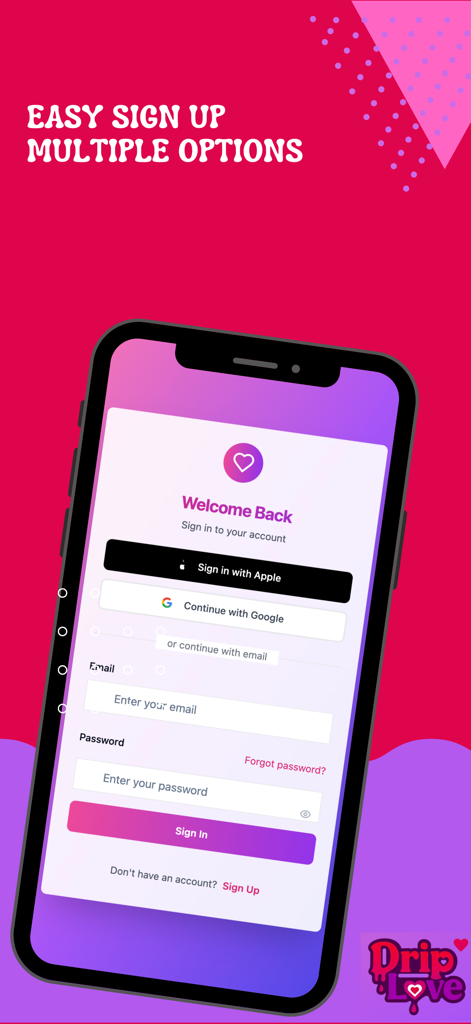 Driplove - Driplove mobile app sign in screen with Apple Google and email login options
