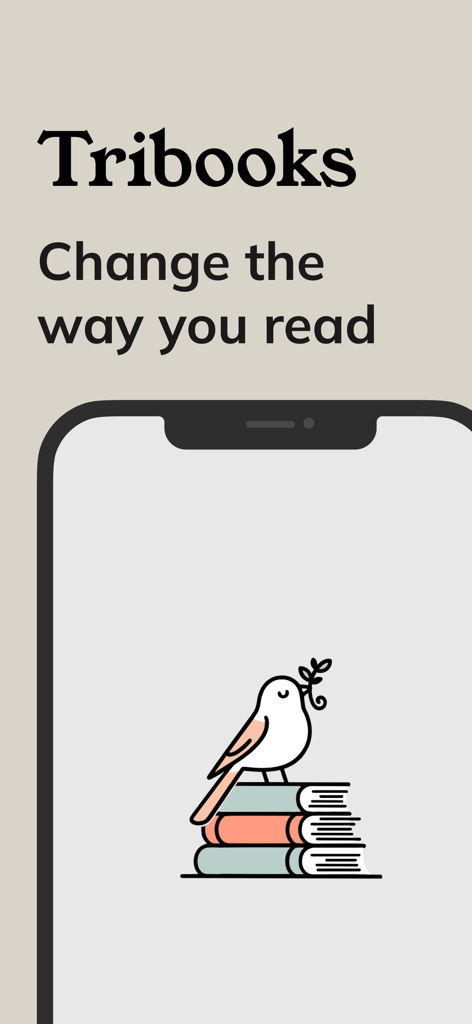 Tribooks app introduction screen featuring a bird illustration on a stack of books with the tagline Change the way you read