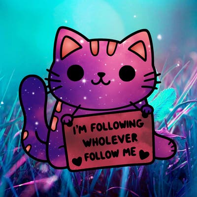 cat with a sign that says i’m following whoever follows me