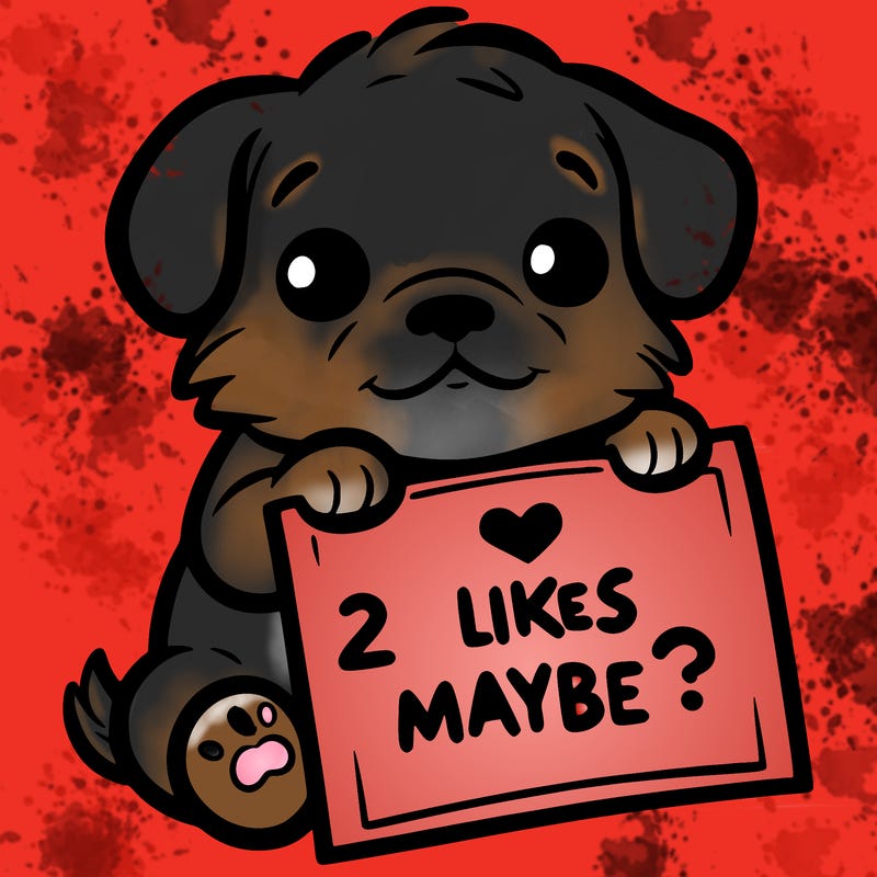 a puppy holding a sign that says 2 likes maybe?