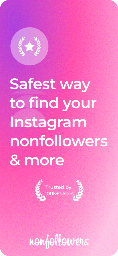 Follower Tracker: Nonfollowers - Promotional screen for Follower Tracker app stating it is the safest way to find Instagram nonfollowers