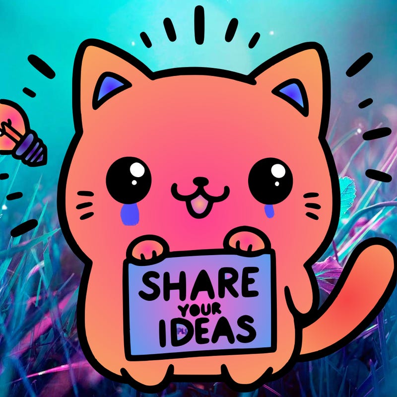 a cute cat saying share your ideas