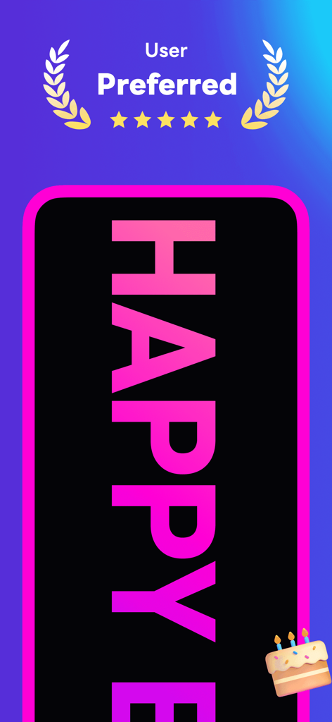 Un cartel LED digital en la pantalla de un smartphone que muestra texto rosa que dice HAPPY con un emoji de pastel de cumpleaños y una insignia de calificación de cinco estrellas preferida por el usuario