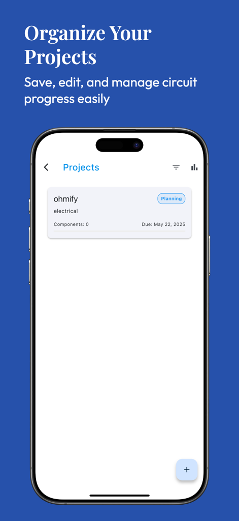 Ohmify - electronics tools - Ohmify app interface showing the projects dashboard to organize and manage electronic circuit progress