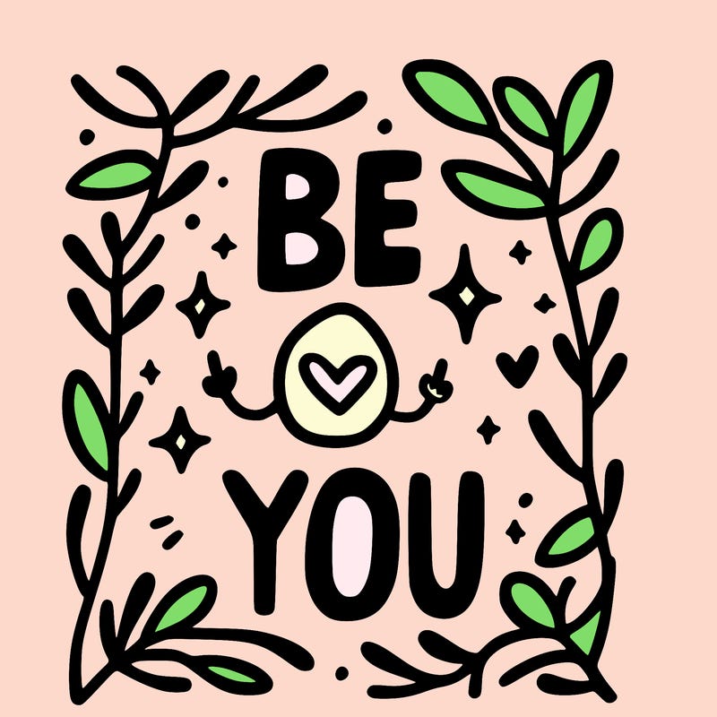 be you