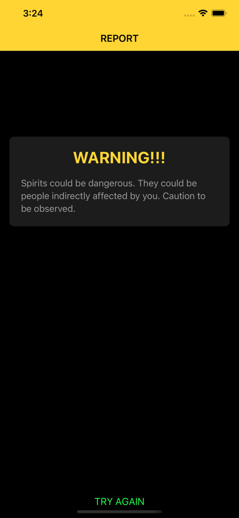 A warning message on the Ghost Detector Radar app screen regarding dangerous spirits.