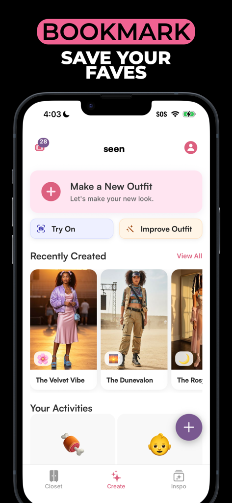 Dashboard of the seen app highlighting the ability to save favorite outfits and generate new AI looks.