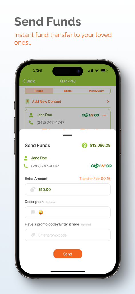 Captura de pantalla de la aplicación móvil Cash N GO que muestra la interfaz de envío de fondos para transferencias de dinero rápidas.