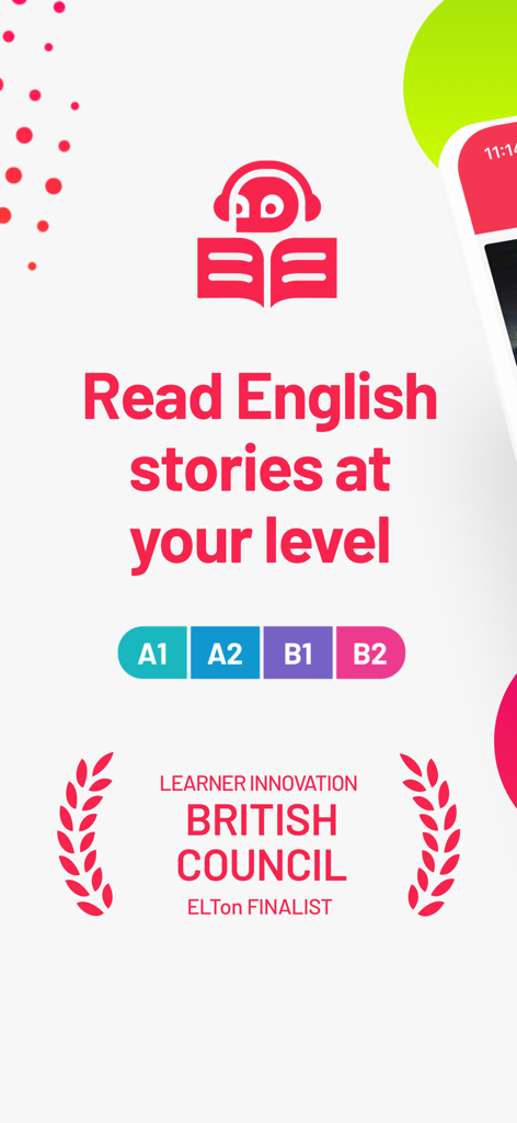 Interfaz de la aplicación Readable que muestra historias en inglés categorizadas por niveles CEFR de A1 a B2 con insignia de finalista del British Council