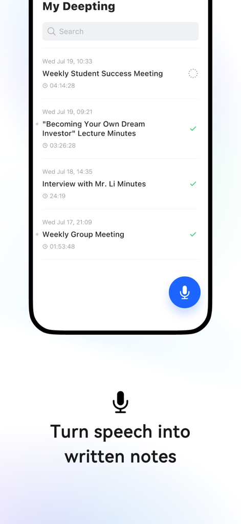 Deepting AI Transcribe Summary - Interfaccia mobile dell'app Deepting AI che mostra un elenco di registrazioni trascritte, incluse riunioni e lezioni, con un invito all'azione per trasformare la voce in note scritte.