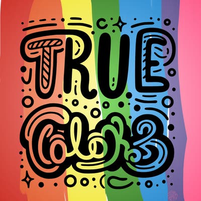 "true colors" written