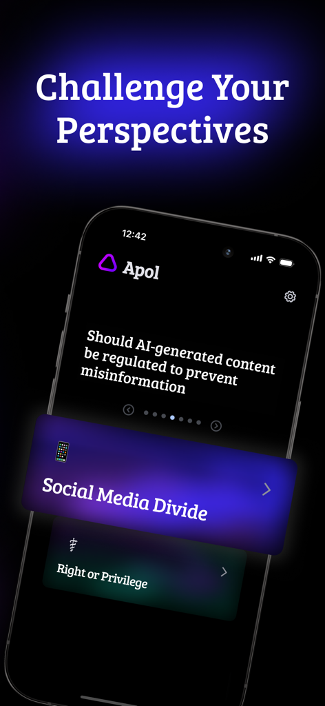 Apol app interface showing the headline Challenge Your Perspectives and a debate topic about AI regulation.