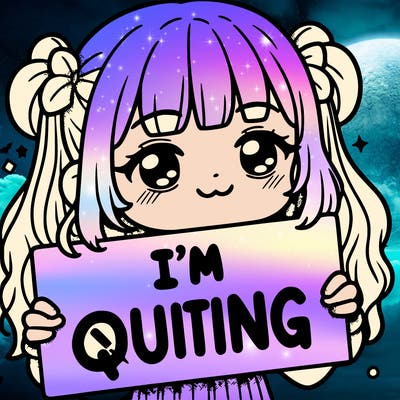 a girl holding a sign saying i'm quitting