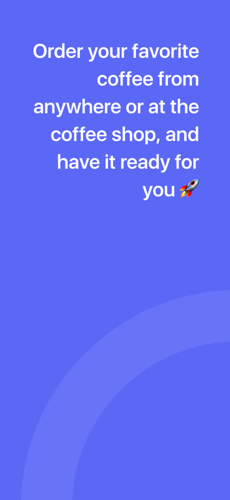 Grafischer Text für die Coffeein App, der erklärt, wie man Kaffee von überall aus zur schnellen Abholung bestellt.