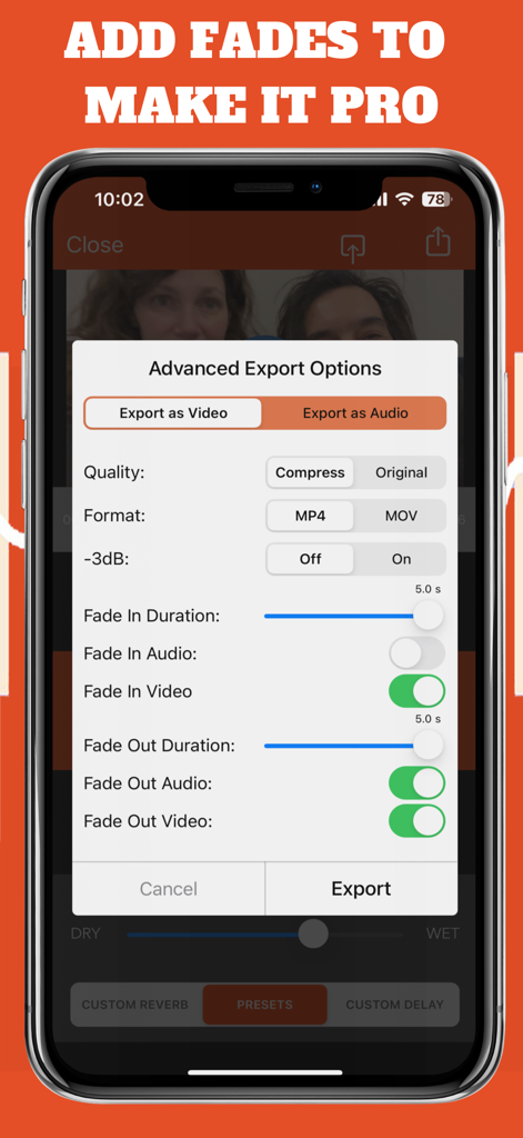 VideoVerb: Add Reverb to Video - Advanced export options in the VideoVerb app showing controls for video fades and quality settings