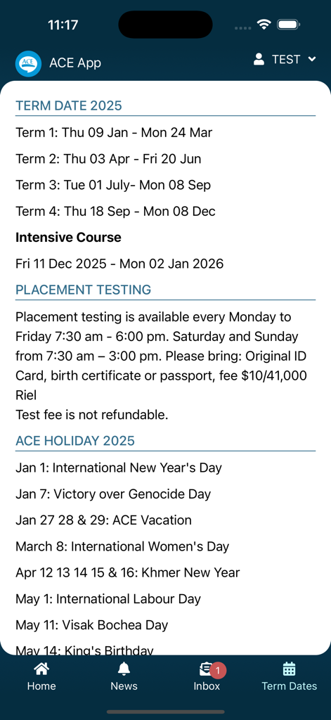 ACE App (Cambodia) - ACE App Cambodia screen displaying academic term dates placement testing details and holiday schedule for 2025