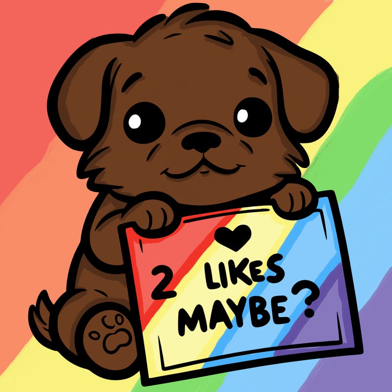 a puppy holding a sign that says 2 likes maybe?