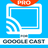 TV Cast Pro for Google Cast