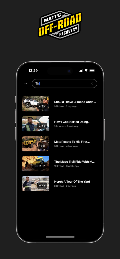 Uma tela de resultados de pesquisa no aplicativo Matt's Off-Road Recovery mostrando uma lista de vídeos de recuperação e bastidores.