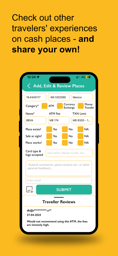 ATM Fee Saver: Travel Smarter - Screenshot of the ATM Fee Saver app showing a form to add or review ATM locations and read traveler feedback.