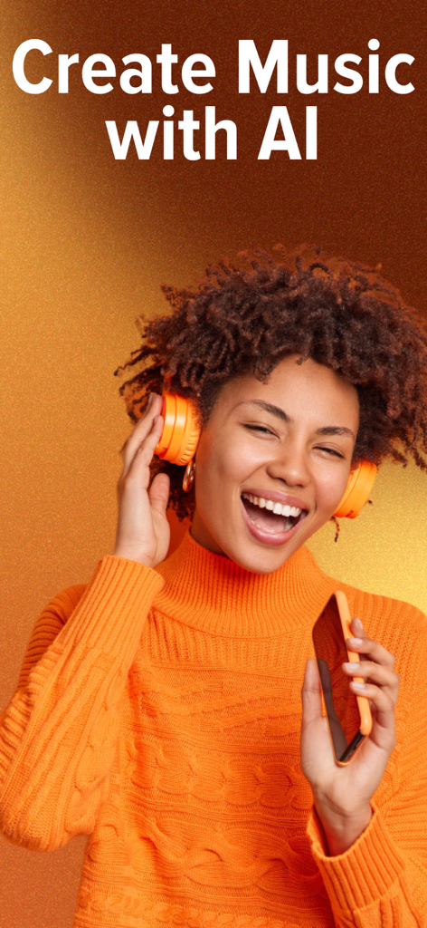 AI Music & Song Generator * - A young woman with curly hair wearing orange headphones and smiling while holding a smartphone with the text Create Music with AI above her