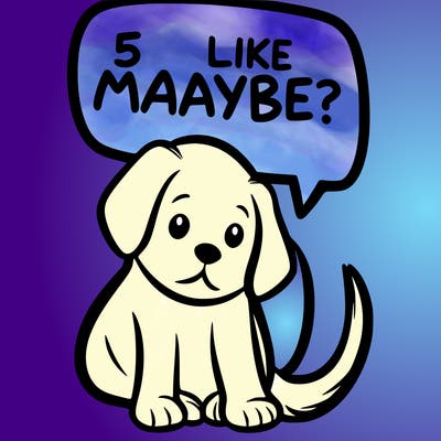 a puppy that says 5 like maybe