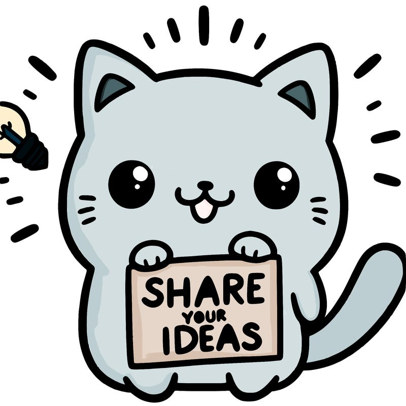 a cute cat saying share your ideas