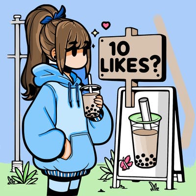 girl with oversized hoodie drinking boba and she has a high ponytail with a sign that says 10likes?