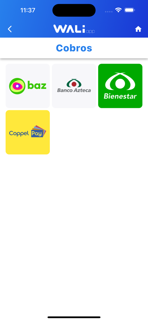 WALIApp - WALIApp screen showing payment collection options with logos for baz, Banco Azteca, Bienestar, and Coppel Pay