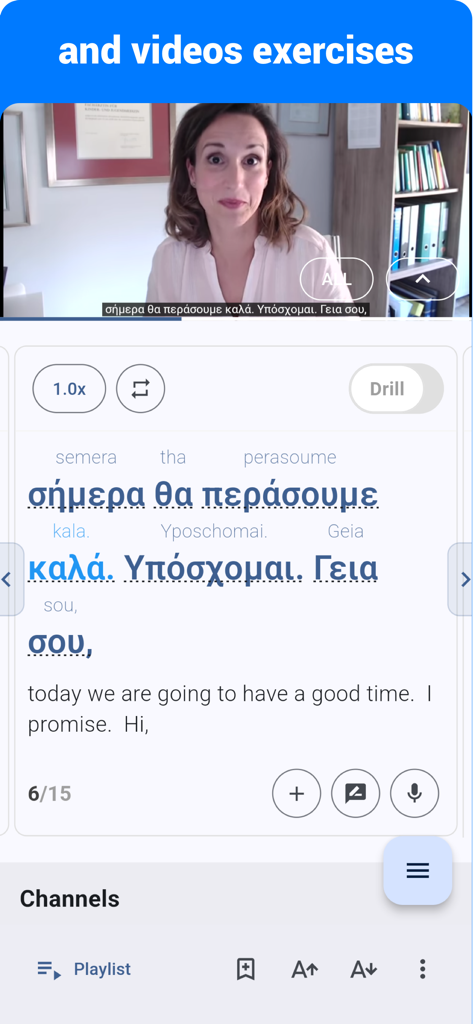 Interfaz de la aplicación de aprendizaje del idioma griego que muestra una lección en video con un hablante nativo y texto y traducción sincronizados