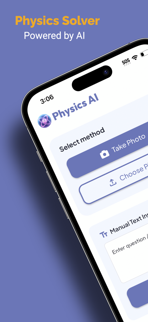Physics Solver - Physics AI - Physics Solver AI app interface on an iPhone showing options to take a photo or manually enter a physics problem for a step-by-step solution