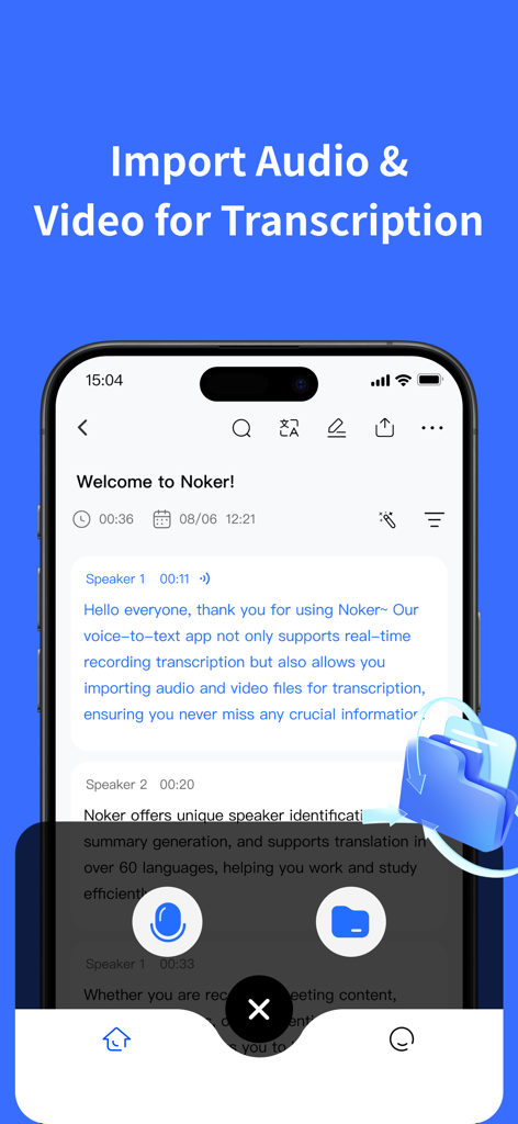 Smartphone screen showing the Noker app feature to import audio and video for voice to text transcription with speaker identification.