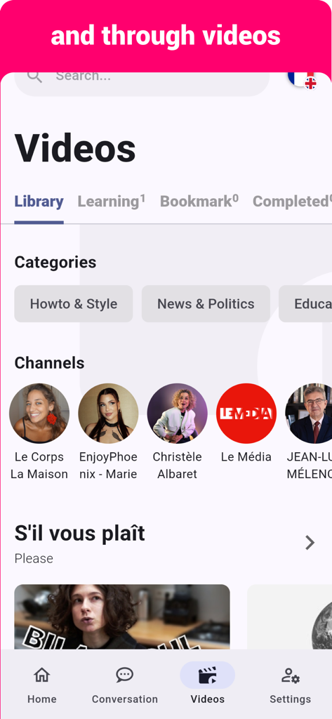 French  - Listening Speaking - The video library interface of the French Listening Speaking app showing categories like news and style along with various French channels