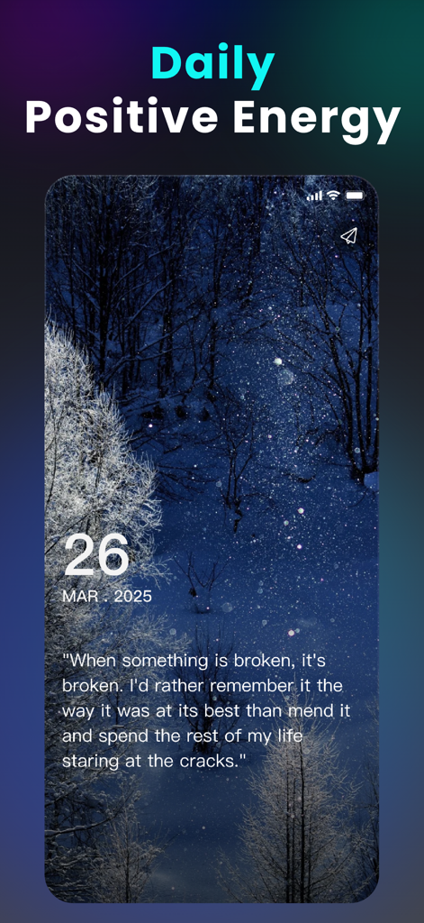 Cloud Music Offline Player - Pantalla de smartphone mostrando una cita diaria de energía positiva con un fondo de bosque nevado en la aplicación Cloud Music Offline Player.