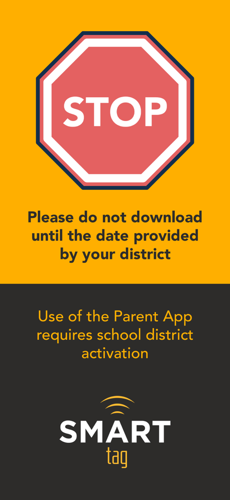 SMART tag™ Parent App - Warning screen on the SMART tag Parent App stating that school district activation is required before use