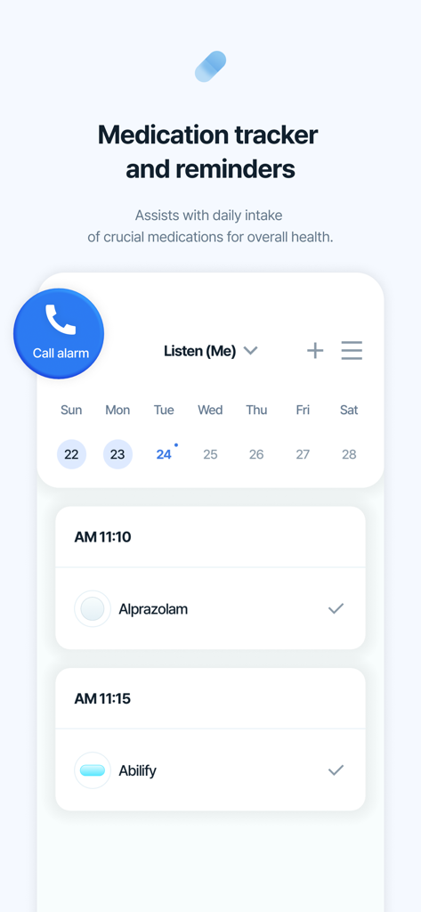Dr.Listen - Dr.Listen app medication tracker and reminders interface showing daily schedule and call alarm feature.