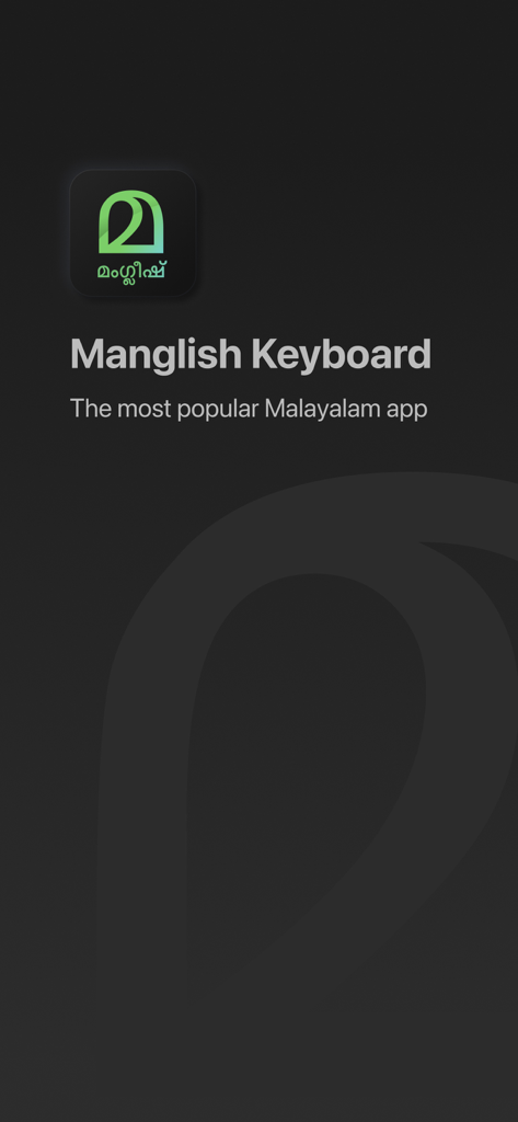 Manglish Keyboard - Introductory screen for Manglish Keyboard app with logo and tagline