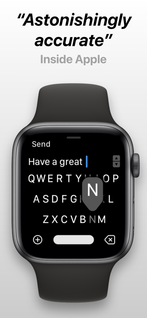 FlickType - Watch Keyboard - A close-up of an Apple Watch displaying the FlickType QWERTY keyboard with a letter preview while typing.